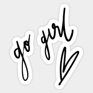 Go girl Sticker